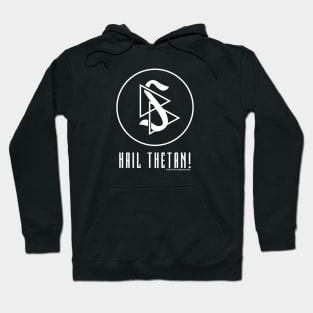 Hail Thetan! (White Print) Hoodie